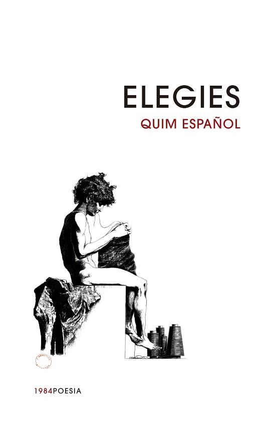 ELEGIES | 9788416987191 | ESPAÑOL, QUIM | Llibreria Aqualata | Comprar llibres en català i castellà online | Comprar llibres Igualada