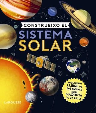 CONSTRUEIXO EL SISTEMA SOLAR | 9788418100598 | Llibreria Aqualata | Comprar llibres en català i castellà online | Comprar llibres Igualada