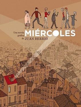 MIÉRCOLES | 9788415530145 | BERRIO MARTÍN-RETORTILLO, JUAN | Llibreria Aqualata | Comprar llibres en català i castellà online | Comprar llibres Igualada