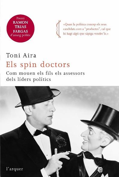 SPIN DOCTORS, ELS (ARQUER) IPE ALTRE ISBN | 9788466410366 | AIRA, TONI | Llibreria Aqualata | Comprar llibres en català i castellà online | Comprar llibres Igualada