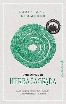 UNA TRENZA DE HIERBA SAGRADA | 9788412281743 | WALL KIMMERER ROBIN | Llibreria Aqualata | Comprar llibres en català i castellà online | Comprar llibres Igualada