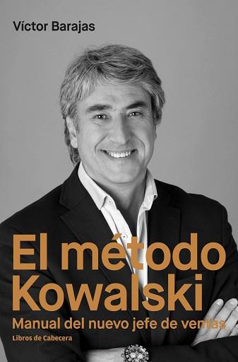 MÉTODO KOWALSKI, EL | 9788494660092 | BARAJAS, VÍCTOR | Llibreria Aqualata | Comprar llibres en català i castellà online | Comprar llibres Igualada
