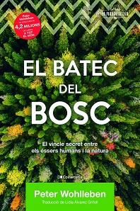 BATEC DEL BOSC, EL | 9788413560106 | WOHLLEBEN, PETER | Llibreria Aqualata | Comprar llibres en català i castellà online | Comprar llibres Igualada
