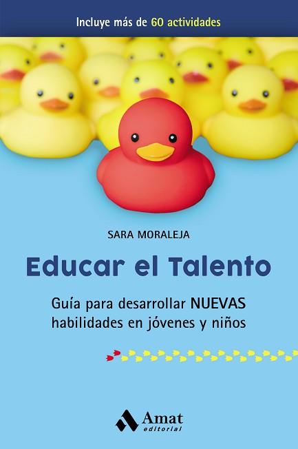 EDUCAR EL TALENTO | 9788417208479 | MORALEJA NOVILLO, SARA | Llibreria Aqualata | Comprar llibres en català i castellà online | Comprar llibres Igualada