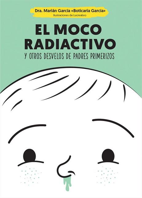 MOCO RADIACTIVO, EL | 9788490609484 | GARCÍA, MARIÁN | Llibreria Aqualata | Comprar llibres en català i castellà online | Comprar llibres Igualada