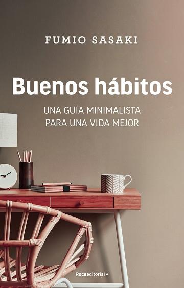BUENOS HÁBITOS | 9788418557873 | SASAKI, FUMIO | Llibreria Aqualata | Comprar llibres en català i castellà online | Comprar llibres Igualada