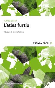 ATLES FURTIU, L'  - CATALÀ FÀCIL | 9788497664622 | BOSCH, ALFRED | Llibreria Aqualata | Comprar llibres en català i castellà online | Comprar llibres Igualada