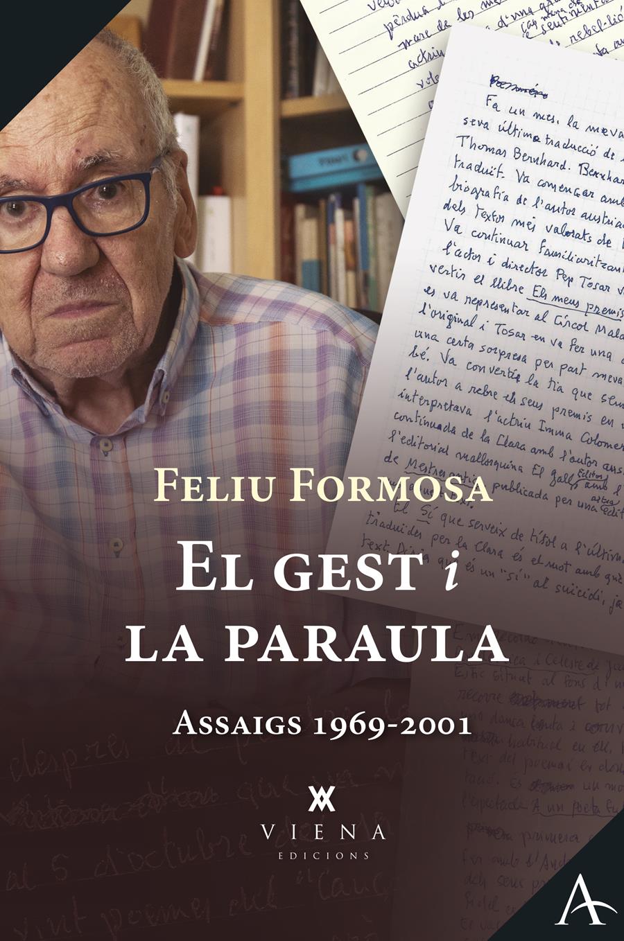 Presentació del llibre EL GEST I LA PARAULA de Feliu Formosa - Llibreria Aqualata | Comprar llibres en català i castellà online | Comprar llibres Igualada