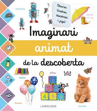 IMAGINARI ANIMAT DE LA DESCOBERTA | 9788417720681 | LAROUSSE EDITORIAL | Llibreria Aqualata | Comprar llibres en català i castellà online | Comprar llibres Igualada