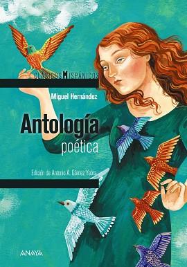 ANTOLOGÍA POÉTICA | 9788414335031 | HERNÁNDEZ, MIGUEL | Llibreria Aqualata | Comprar llibres en català i castellà online | Comprar llibres Igualada