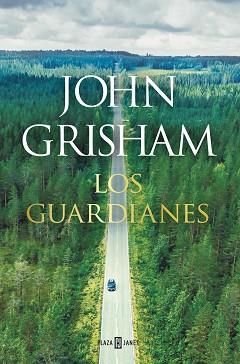 GUARDIANES, LOS | 9788401024375 | GRISHAM, JOHN | Llibreria Aqualata | Comprar llibres en català i castellà online | Comprar llibres Igualada