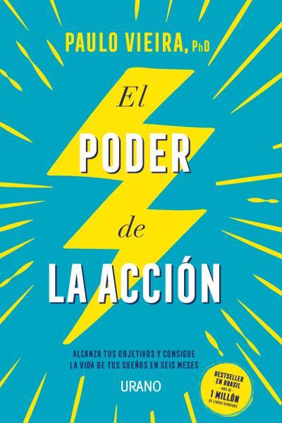 PODER DE LA ACCIÓN, EL | 9788416720590 | VIEIRA, PAULO | Llibreria Aqualata | Comprar llibres en català i castellà online | Comprar llibres Igualada