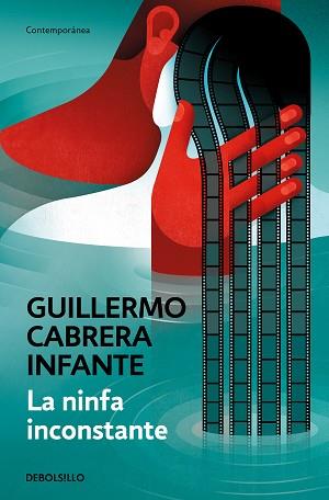 NINFA INCONSTANTE, LA | 9788466352871 | CABRERA INFANTE, GUILLERMO | Llibreria Aqualata | Comprar llibres en català i castellà online | Comprar llibres Igualada