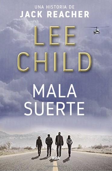 MALA SUERTE | 9788490568064 | CHILD, LEE | Llibreria Aqualata | Comprar llibres en català i castellà online | Comprar llibres Igualada