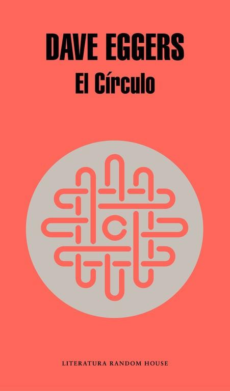 CÍRCULO, EL | 9788439729082 | EGGERS, DAVE | Llibreria Aqualata | Comprar libros en catalán y castellano online | Comprar libros Igualada