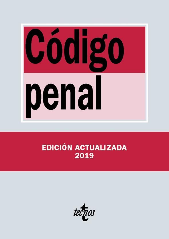 CÓDIGO PENAL (EDICIÓN ACTUALIZADA 2019) | 9788430977062 | Llibreria Aqualata | Comprar llibres en català i castellà online | Comprar llibres Igualada