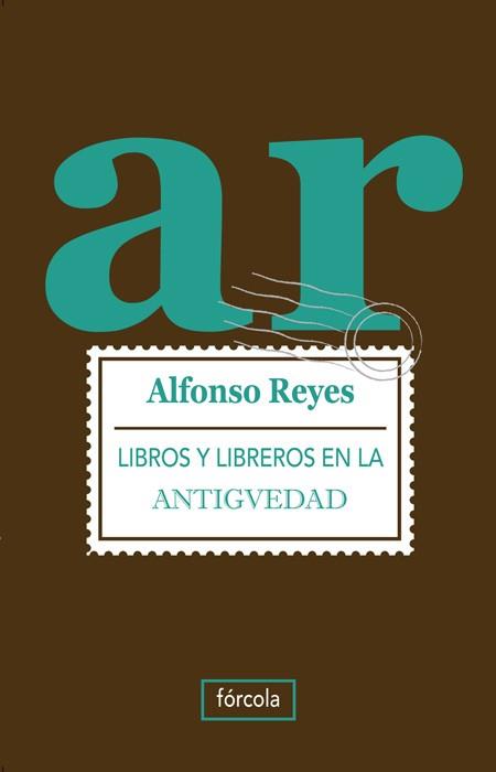 LIBROS Y LIBREROS DE LA ANTIGUEDAD | 9788415174073 | REYES, ALFONSO | Llibreria Aqualata | Comprar llibres en català i castellà online | Comprar llibres Igualada