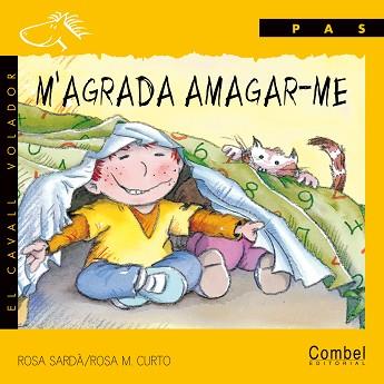 M'AGRADA AMAGAR-ME (EL CAVALL VOLADOR, PAS) | 9788478645312 | SARDA, ROSA / CURTO, ROSA M. | Llibreria Aqualata | Comprar llibres en català i castellà online | Comprar llibres Igualada