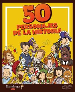 50 PERSONAJES DE LA HISTORIA | 9788418139079 | PICOS, SUSANA | Llibreria Aqualata | Comprar llibres en català i castellà online | Comprar llibres Igualada