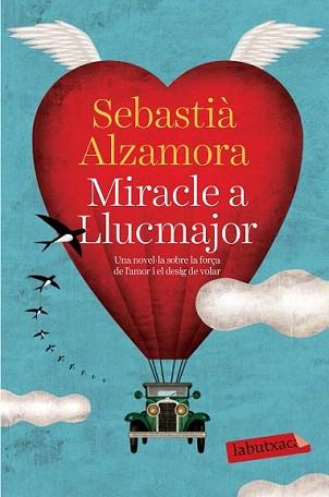 MIRACLE A LLUCMAJOR | 9788499309477 | ALZAMORA, SEBASTIÀ  | Llibreria Aqualata | Comprar llibres en català i castellà online | Comprar llibres Igualada