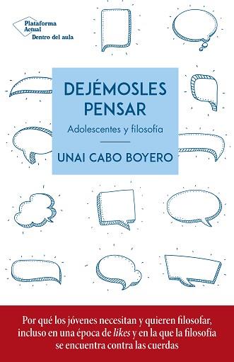 DEJÉMOSLES PENSAR | 9788417886936 | CABO BOYERO, UNAI | Llibreria Aqualata | Comprar llibres en català i castellà online | Comprar llibres Igualada