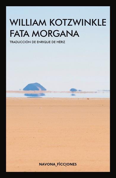 FATA MORGANA | 9788417181536 | KOTZWINKLE, WILLIAM | Llibreria Aqualata | Comprar llibres en català i castellà online | Comprar llibres Igualada