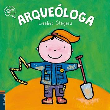 ARQUEÓLOGA | 9788414001318 | SLEGERS, LIESBET  | Llibreria Aqualata | Comprar llibres en català i castellà online | Comprar llibres Igualada