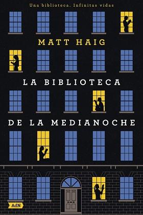BIBLIOTECA DE LA MEDIANOCHE, LA  (ADN) | 9788413621654 | HAIG, MATT | Llibreria Aqualata | Comprar llibres en català i castellà online | Comprar llibres Igualada