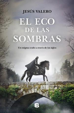 ECO DE LAS SOMBRAS, EL | 9788466669092 | VALERO, JESÚS | Llibreria Aqualata | Comprar llibres en català i castellà online | Comprar llibres Igualada