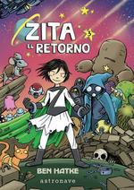 ZITA 3: EL RETORNO | 9788467935004 | HATKE, BEN | Llibreria Aqualata | Comprar llibres en català i castellà online | Comprar llibres Igualada