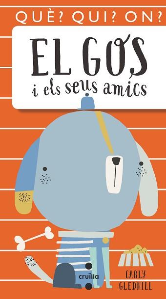 GOS I ELS SEUS AMICS, EL | 9788466146081 | GLEDHILL, CARLY | Llibreria Aqualata | Comprar llibres en català i castellà online | Comprar llibres Igualada