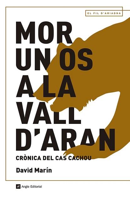 MOR UN OS A LA VALL D'ARAN | 9788419017703 | MARÍN RUBIO, DAVID | Llibreria Aqualata | Comprar llibres en català i castellà online | Comprar llibres Igualada