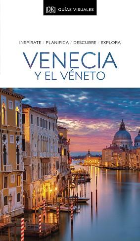 VENECIA Y EL VÉNETO (GUÍA VISUAL 2021) | 9780241456620 | AA.VV. | Llibreria Aqualata | Comprar llibres en català i castellà online | Comprar llibres Igualada