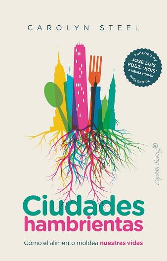 CIUDADES HAMBRIENTAS | 9788412135442 | STEEL CAROLYN | Llibreria Aqualata | Comprar llibres en català i castellà online | Comprar llibres Igualada