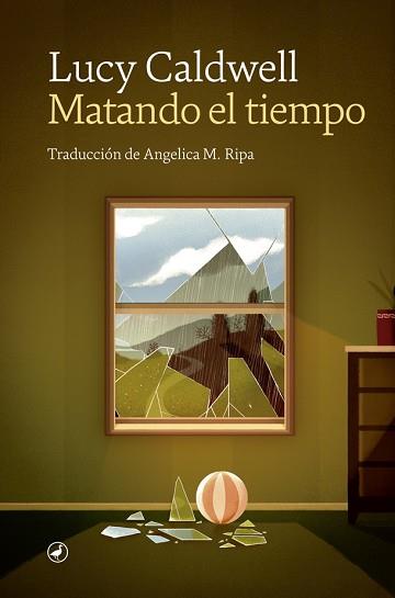 MATANDO EL TIEMPO | 9788418059261 | CALDWELL, LUCY | Llibreria Aqualata | Comprar llibres en català i castellà online | Comprar llibres Igualada