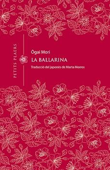 BALLARINA, LA | 9788417998226 | MORI, OGAI | Llibreria Aqualata | Comprar llibres en català i castellà online | Comprar llibres Igualada