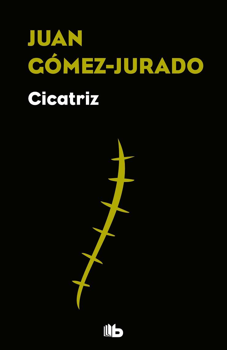 CICATRIZ | 9788490706824 | GÓMEZ-JURADO, JUAN | Llibreria Aqualata | Comprar llibres en català i castellà online | Comprar llibres Igualada