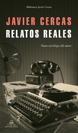 RELATOS REALES | 9788439736899 | CERCAS, JAVIER | Llibreria Aqualata | Comprar llibres en català i castellà online | Comprar llibres Igualada