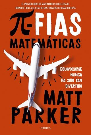 PIFIAS MATEMÁTICAS | 9788491995845 | PARKER, MATT | Llibreria Aqualata | Comprar llibres en català i castellà online | Comprar llibres Igualada