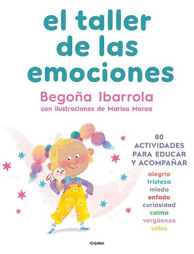 TALLER DE LAS EMOCIONES, EL | 9788425364020 | IBARROLA, BEGOÑA | Llibreria Aqualata | Comprar llibres en català i castellà online | Comprar llibres Igualada