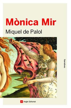 MÒNICA MIR | 9788417214999 | DE PALOLO I MUNTANYOLA, MIQUEL | Llibreria Aqualata | Comprar llibres en català i castellà online | Comprar llibres Igualada