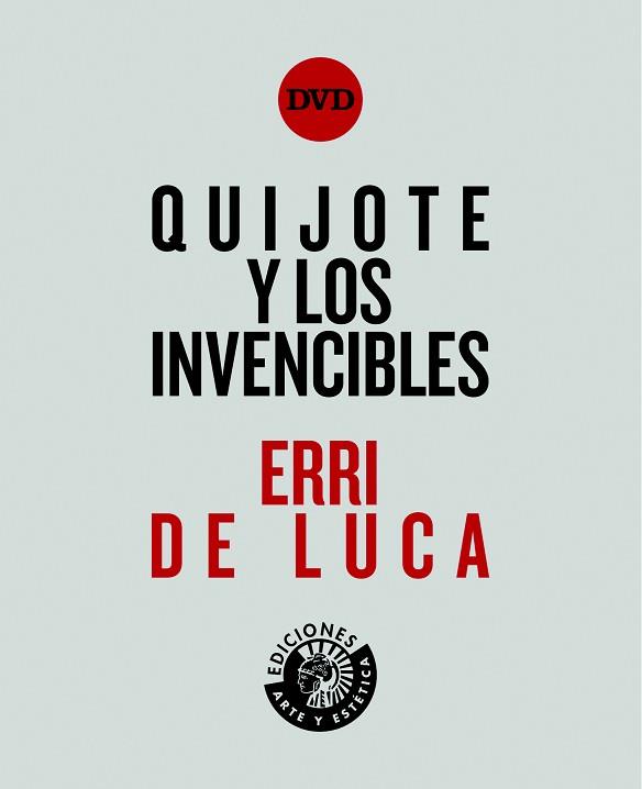 QUIJOTE Y LOS INVENCIBLES | 9788494461538 | DE LUCA, ERRI | Llibreria Aqualata | Comprar llibres en català i castellà online | Comprar llibres Igualada