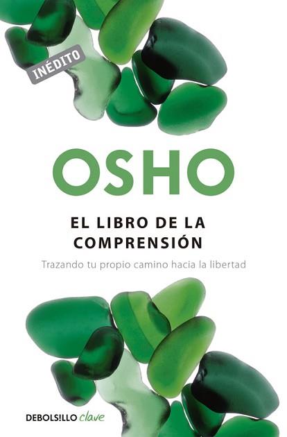 LIBRO DE LA COMPRENSIÓN, EL | 9788490326787 | OSHO | Llibreria Aqualata | Comprar llibres en català i castellà online | Comprar llibres Igualada