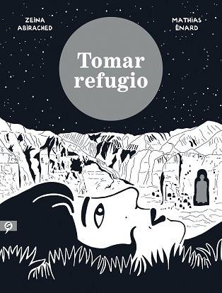 TOMAR REFUGIO | 9788416131495 | ABIRACHED, ZEINA / ENARD, MATHIAS | Llibreria Aqualata | Comprar llibres en català i castellà online | Comprar llibres Igualada