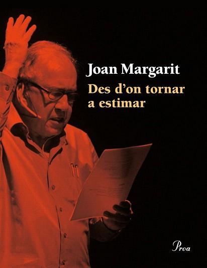 DES D'ON TORNAR A ESTIMAR | 9788475885414 | MARGARIT, JOAN | Llibreria Aqualata | Comprar llibres en català i castellà online | Comprar llibres Igualada