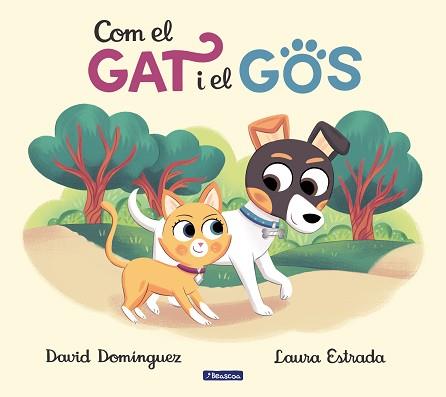 COM EL GAT I EL GOS | 9788448857370 | DOMÍNGUEZ, DAVID / ESTRADA, LAURA | Llibreria Aqualata | Comprar llibres en català i castellà online | Comprar llibres Igualada