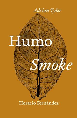 HUMO / SMOKE | 9788418428654 | TYLER, ADRIAN  /FERNÁNDEZ, HORACIO | Llibreria Aqualata | Comprar llibres en català i castellà online | Comprar llibres Igualada