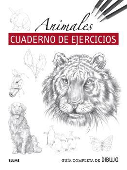 GUÍA COMPLETA DE DIBUJO. ANIMALES (CUADERNO DE EJERCICIOS) | 9788419094605 | VARIOS AUTORES | Llibreria Aqualata | Comprar llibres en català i castellà online | Comprar llibres Igualada