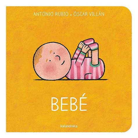 BEBÉ | 9788413431635 | RUBIO HERRERO, ANTONIO | Llibreria Aqualata | Comprar llibres en català i castellà online | Comprar llibres Igualada