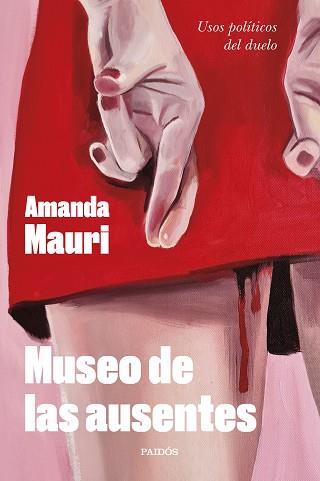 MUSEO DE LAS AUSENTES | 9788449341946 | MAURI, AMANDA | Llibreria Aqualata | Comprar llibres en català i castellà online | Comprar llibres Igualada